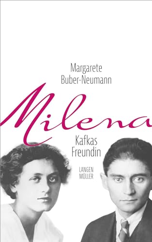 Milena: Kafkas Freundin von LANGEN-MÜLLER