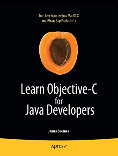 Learn Objective-C for Java Developers (Learn Series)