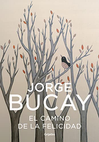 El camino de la felicidad (Crecimiento personal)