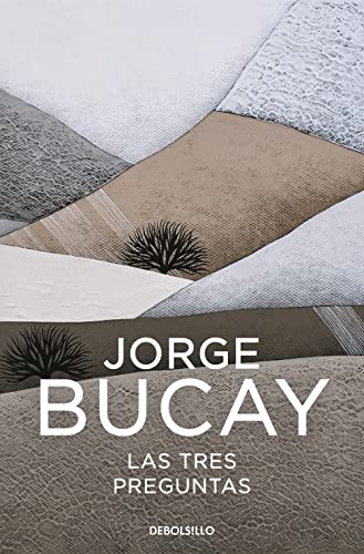 Las 3 preguntas: ¿Quién soy? ¿Adónde voy? ¿Con quién? (Best Seller)
