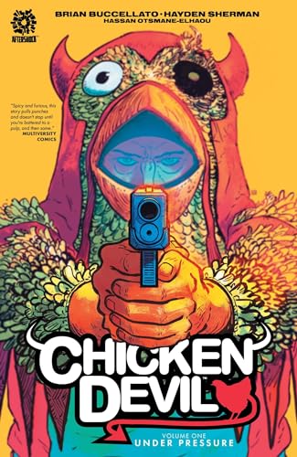CHICKEN DEVIL: Under Pressure (CHICKEN DEVIL TP) von Aftershock Comics