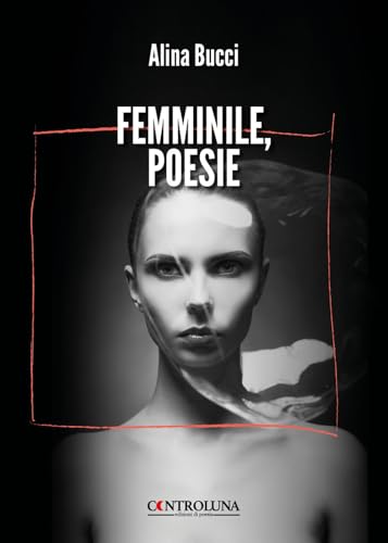 Femminile, poesie Femminile, poesie von Controluna