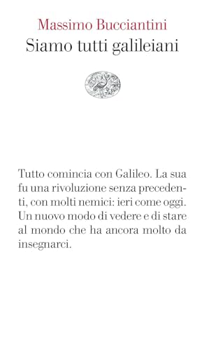 Siamo tutti galileiani (Vele) von Einaudi