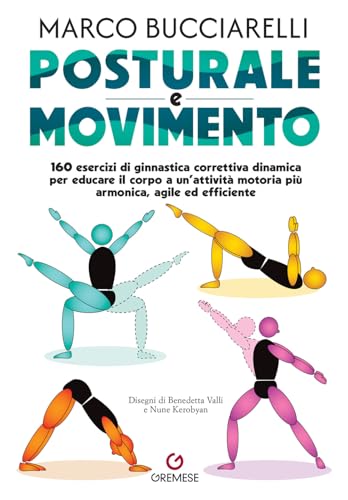 Passione posturale (Hobby e sport) von Gremese Editore