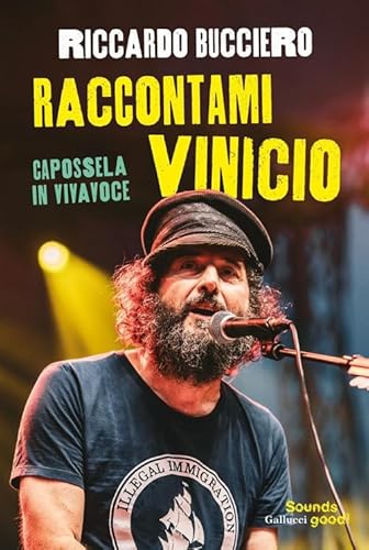 Raccontami Vinicio. Capossela in vivavoce (Sounds good!) von Glifi Gallucci