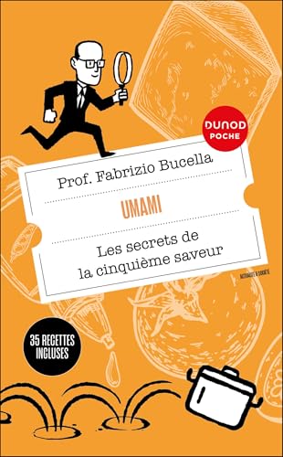 Umami: Les secrets de la cinquième saveur Umami: Les secrets de la cinquième saveur von DUNOD