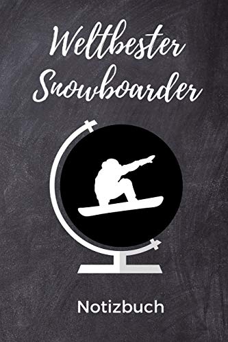 WELTBESTER SNOWBOARDER NOTIZBUCH: A5 Notizbuch PUNKTIERT Geschenk für Snowboarder | Snowboard | Training | Geschenkidee | Wintersport | Schönes Buch | Journal | Kalender | Terminplaner