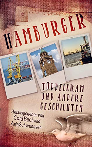 Hamburger Tüddelkram und andere Geschichten von Bookmundo Direct