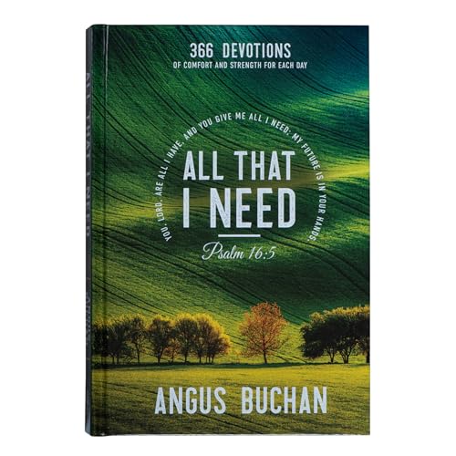 All That I Need von Christian Art Publishers
