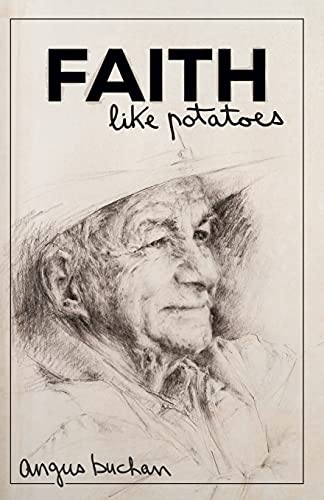Faith like Potatoes von Christian Art Publishers