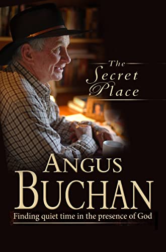 The Secret Place: Finding Quiet Time In The Presence Of God von Kregel Publications