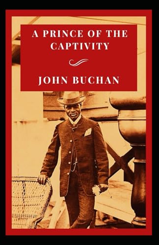 A Prince of the Captivity: A historical novel