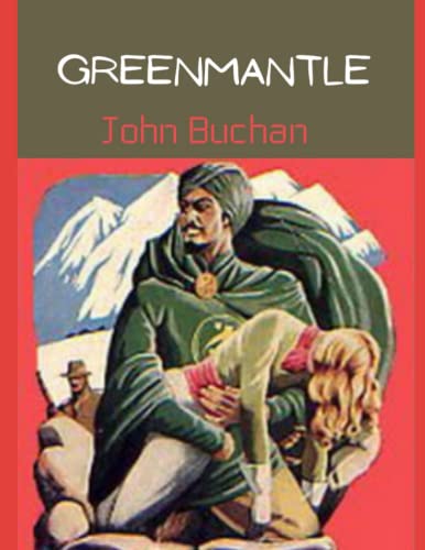 GREENMANTLE(Annotated) von Independently published