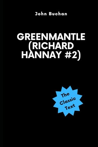 Greenmantle (Richard Hannay #2) von Independently published