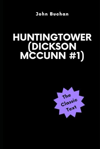 Huntingtower (Dickson McCunn #1) von Independently published