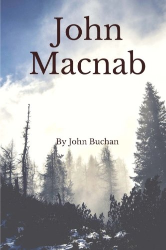 John Macnab John Macnab von CreateSpace Independent Publishing Platform