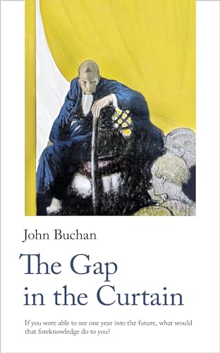The Gap in the Curtain (Handheld Science Fiction Classics, 4, Band 23)