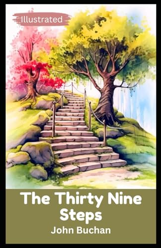 The Thirty-Nine Steps (Illustrated) von Independently published