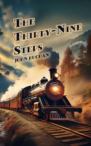 The Thirty-Nine Steps The Thirty-Nine Steps von Independently published