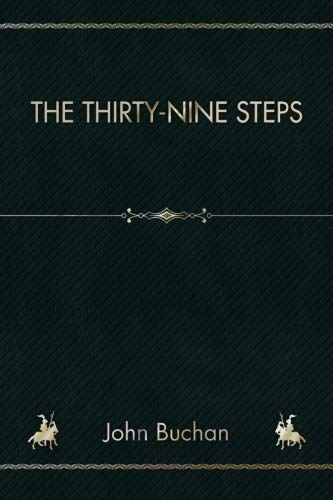 The Thirty-Nine Steps von CreateSpace Independent Publishing Platform