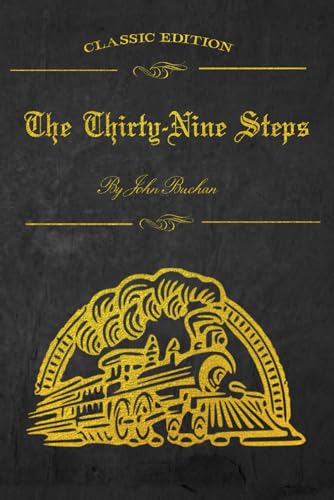 The Thirty-Nine Steps: With original illustrations