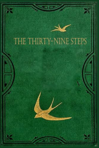 The Thirty-Nine Steps: With original illustrations The Thirty-Nine Steps: With original illustrations von Independently published