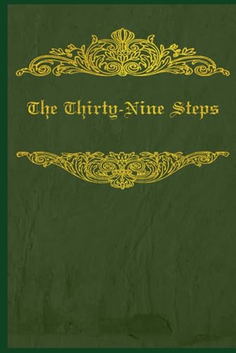 The Thirty-Nine Steps: With original illustrations The Thirty-Nine Steps: With original illustrations von Independently published