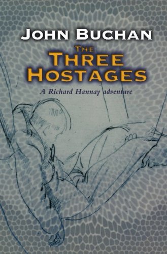 The Three Hostages (Richard Hannay, Band 4)