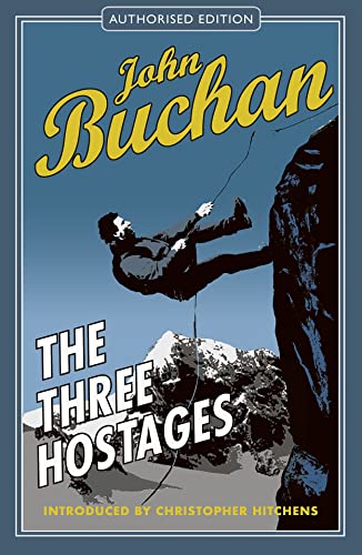 The Three Hostages: Authorised Edition (Richard Hannay Adventures) von Birlinn Publishers