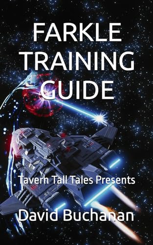 FARKLE TRAINING GUIDE: Tavern Tall Tales Presents von Independently published