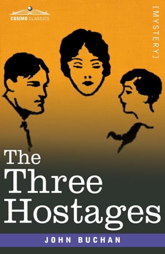 The Three Hostages (Richard Hannay) von Cosimo Classics