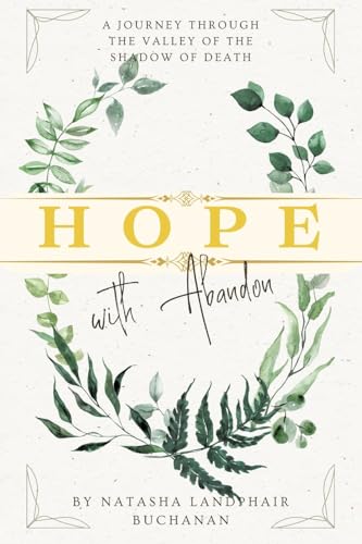 Hope with Abandon von Christian Faith Publishing
