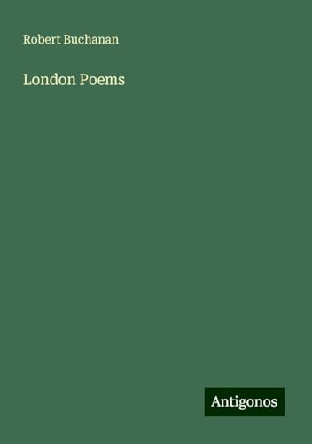 London Poems von Antigonos Verlag