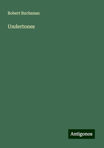 Undertones von Antigonos Verlag
