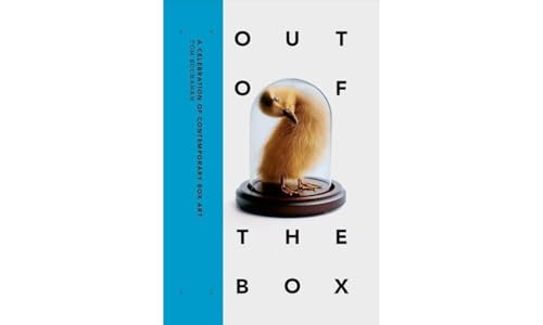 Out of the Box: A Celebration of Contemporary Box Art von Thames & Hudson