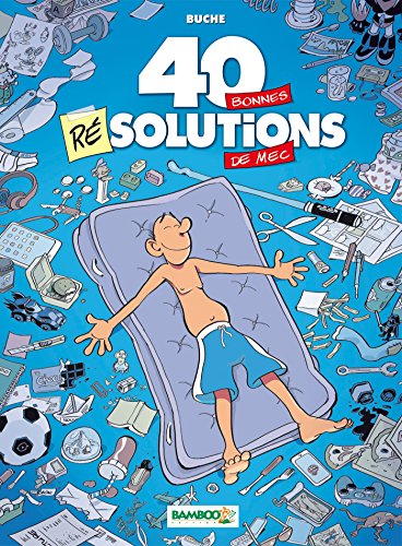 40 bonnes résolutions de mec - tome 01 von BAMBOO