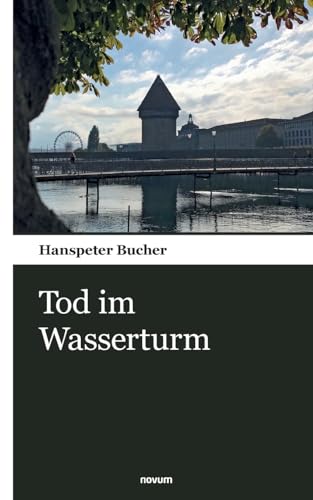 Tod im Wasserturm von novum pocket