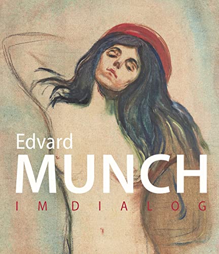Edvard Munch: Im Dialog von Prestel