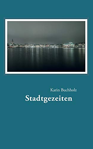 Stadtgezeiten Stadtgezeiten