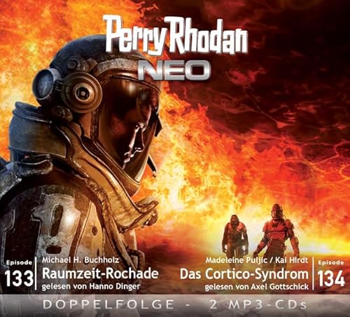 Perry Rhodan NEO MP3 Doppel-CD Folgen 133 + 134: Raumzeit-Rochade / Das Cortico-Syndrom