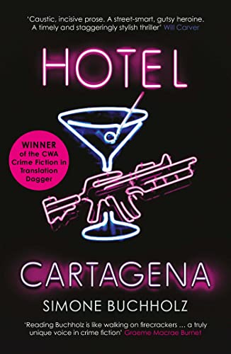 Hotel Cartagena: Volume 4 (Praise for the Chastity Riley, 4, Band 4) von Orenda Books