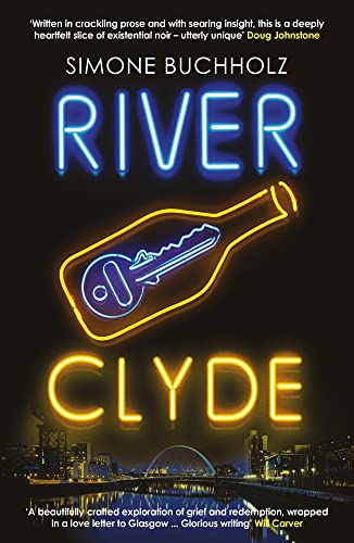 River Clyde: Volume 5 (The Chastity Riley, 5, Band 5)