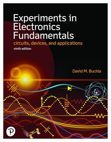 Experiments in Electronics Fundamentals