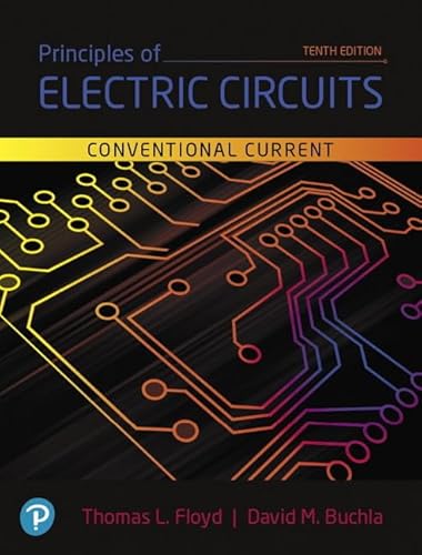 Principles of Electric Circuits: Conventional Current Version (What's New in Trades & Technology) von Pearson
