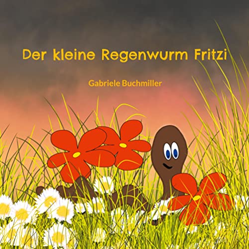 Der kleine Regenwurm Fritzi von Books on Demand GmbH