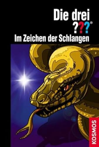 Die drei ??? Im Zeichen der Schlangen Die drei ??? Im Zeichen der Schlangen
