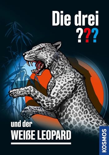 Die drei ??? und der weiße Leopard von KOSMOS
