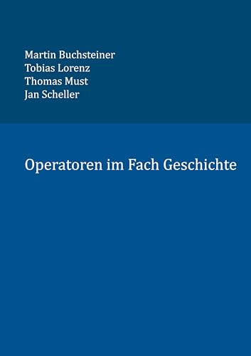 Operatoren im Fach Geschichte