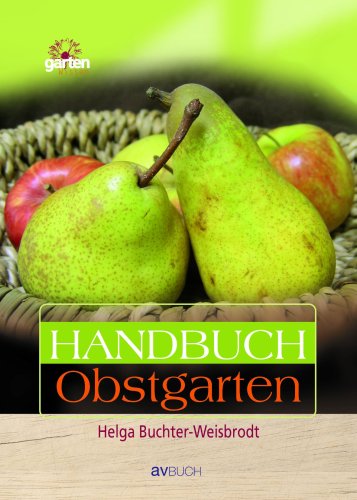 Handbuch Obstgarten