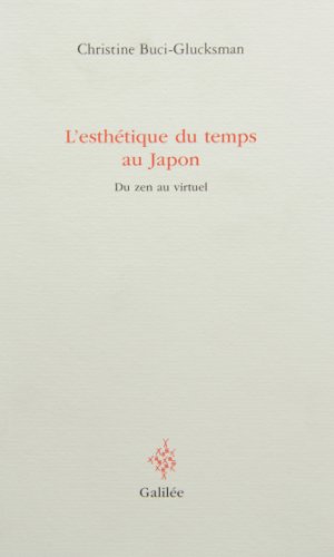 L'esthétique du temps au Japon (0000) von GALILEE